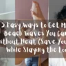 A three-panel horizontal image collage styled as a Pinterest graphic banner, as referenced in the file 5 Easy Ways to Get Messy Beach Waves You Can Do Without Heat (Save Your Hair While Slaying the Look!).webp. A translucent grey overlay spans across all three sections, featuring white handwritten text that reads: "5 Easy ways to Get Messy Beach waves You Can Do Without Heat (Save Your Hair While Slaying the Look!)". The left panel shows a woman from behind in a white shirt, putting her dark hair up into a high bun in a bathroom. The middle panel shows a reflection in a full-length wooden mirror of a blonde woman in a white tank top and blue jeans tilting her head back while a hand in the foreground sprays hair product. The right panel captures a smiling woman looking down, showing off her thick, voluminous curly brown hair with light highlights.