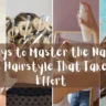 A wide graphic collage overlay titled "5 Ways to Master the Natural Waves Hairstyle That Takes Zero Effort.webp", featuring white handwritten text across a central semi-transparent banner. The background is composed of four vertical panels showing different stages of heatless hair styling: the first shows a low ponytail with a large dusty rose fabric bow; the second displays blonde pin curls secured with silver metal clips; the third depicts a woman's reflection in a mirror as she sprays product onto her hair; and the fourth shows a person scrunching their long brown hair against a vibrant turquoise background.