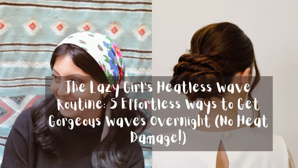 A horizontal photo collage split into two side-by-side panels, as referenced in the file The Lazy Girl's Heatless Wave Routine 5 Effortless Ways to Get Gorgeous Waves Overnight (No Heat Damage!).webp. The left panel shows a smiling young woman with dark hair wearing a white headscarf with pink and blue floral patterns against a teal geometric patterned background. The right panel displays the back view of a woman's dark brown hair styled into a low, elegant updo bun made of twisted sections, set against a plain white background. Overlaid across the lower middle section of both images is a wide, dark grey semi-transparent banner containing white stylized text that reads, "The Lazy Girl's Heatless Wave Routine: 5 Effortless Ways to Get Gorgeous Waves Overnight (No Heat Damage!)".